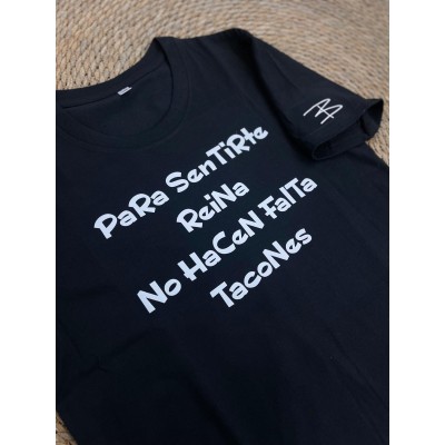 Camiseta “Para sentirte reina no...